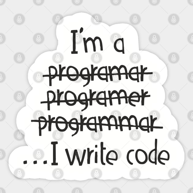 I Write Code Programmer Software Engineer Humor Sticker by Anticorporati